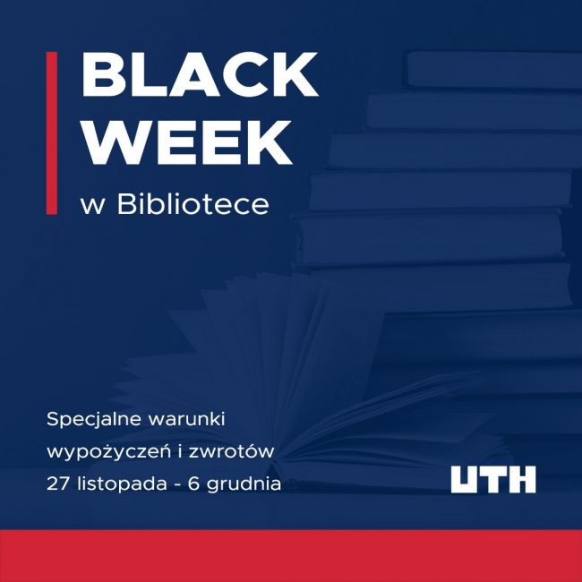 Piktogram dotyczący akcji Black Week w Bibliotece Naukowej UTH